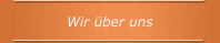 Wir über uns